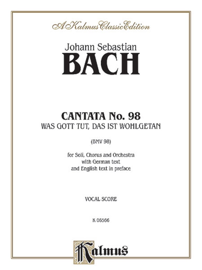 Cantata No. 98 - Was Gott tut, das ist wohlgetan